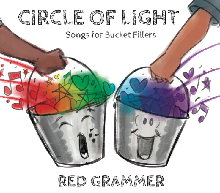 Circle of Light: Songs for Bucket Fillers - Click Image to Close